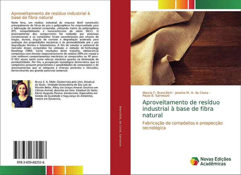 Aproveitamento de resíduo industrial à base de fibra natural: Fabricação de compósitos e prospecção tecnológica