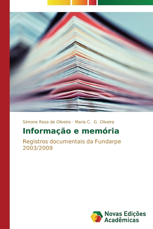 Informação e memória: Registros documentais da Fundarpe 2003/2009 - Image 1