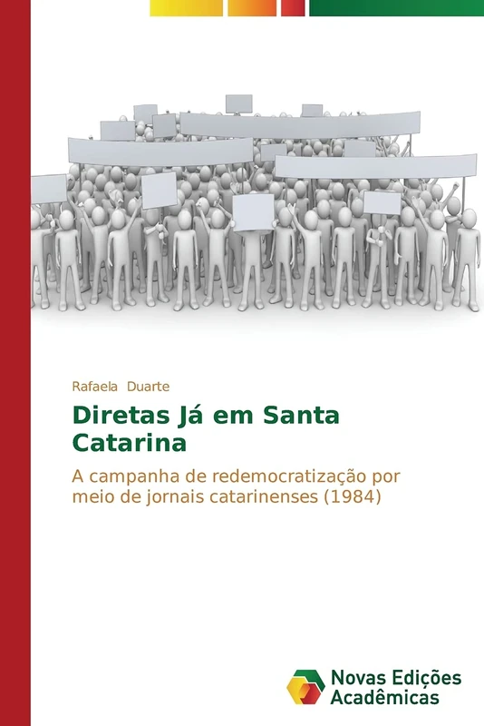 Diretas Já em Santa Catarina: A campanha de redemocratização por meio de jornais catarinenses (1984) - Image 1