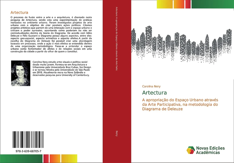 Artectura: A apropriação do Espaço Urbano através da Arte Participativa, na metodologia do Diagrama de Deleuze