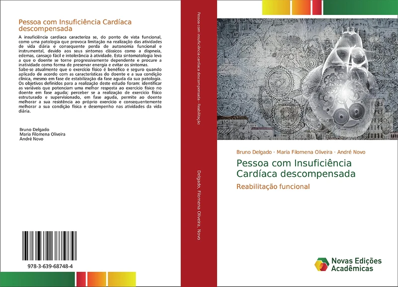 Pessoa com Insuficiência Cardíaca descompensada: Reabilitação funcional