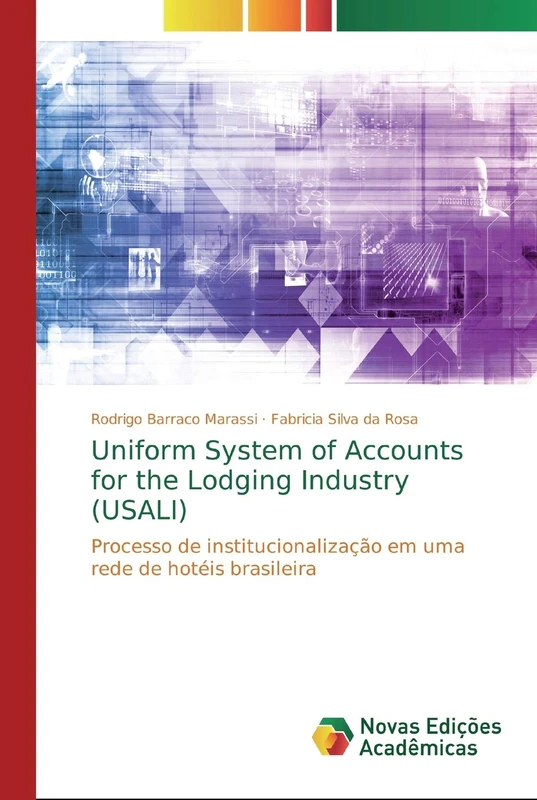 Uniform System of Accounts for the Lodging Industry (USALI): Processo de institucionalização em uma rede de hotéis brasileira - Image 1