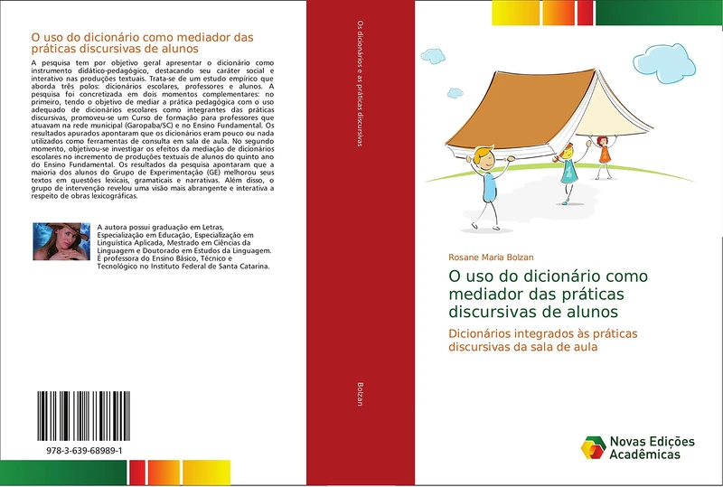 O uso do dicionário como mediador das práticas discursivas de alunos: Dicionários integrados às práticas discursivas da sala de aula