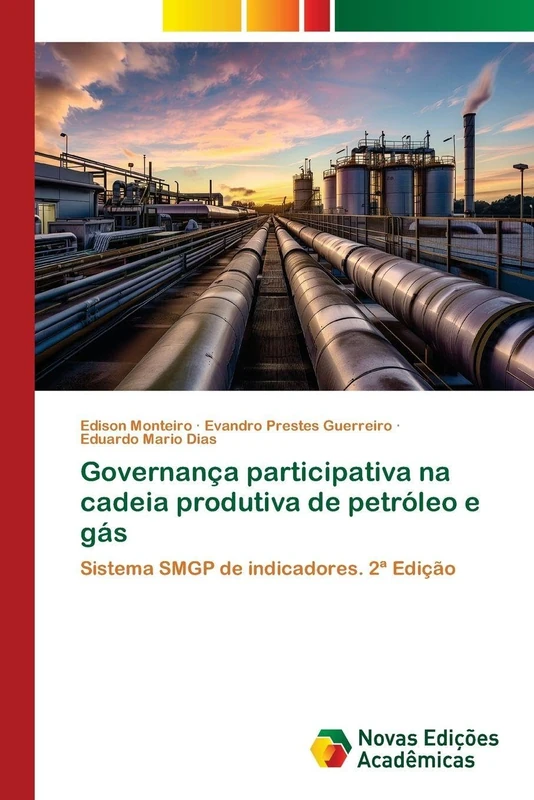 Governança participativa na cadeia produtiva de petróleo e gás: Sistema SMGP de indicadores. 2ª Edição - Image 1