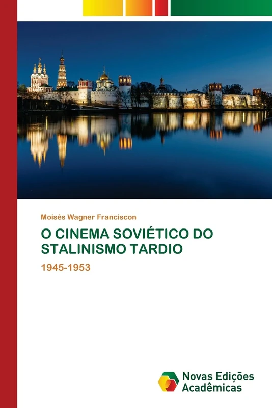 O CINEMA SOVIÉTICO DO STALINISMO TARDIO: 1945-1953 - Image 1