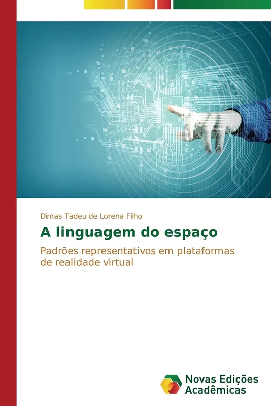 A linguagem do espaço: Padrões representativos em plataformas de realidade virtual