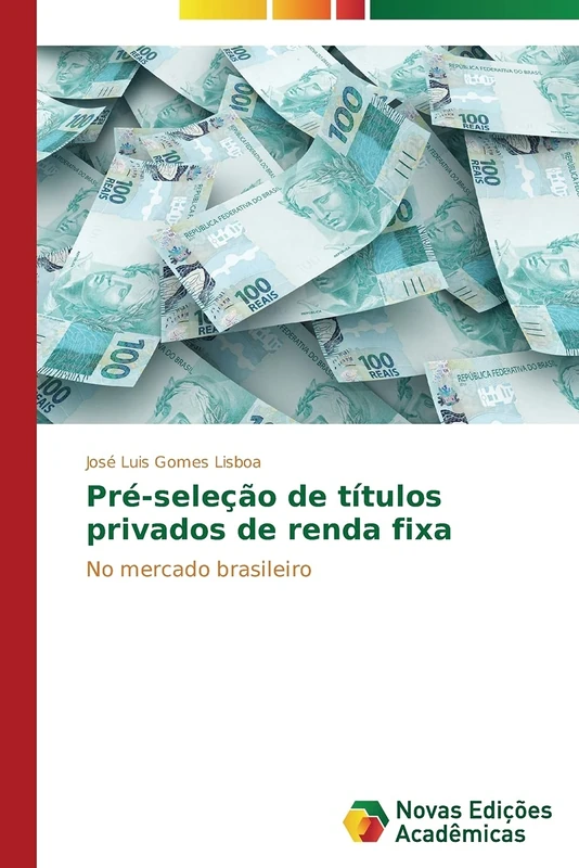 Pré-seleção de títulos privados de renda fixa: No mercado brasileiro - Image 1