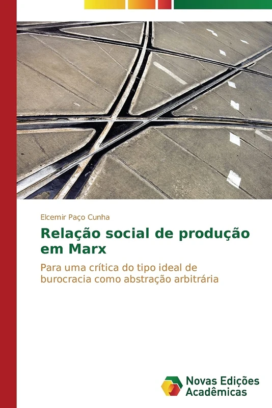 Relação social de produção em Marx: Para uma crítica do tipo ideal de burocracia como abstração arbitrária - Image 1