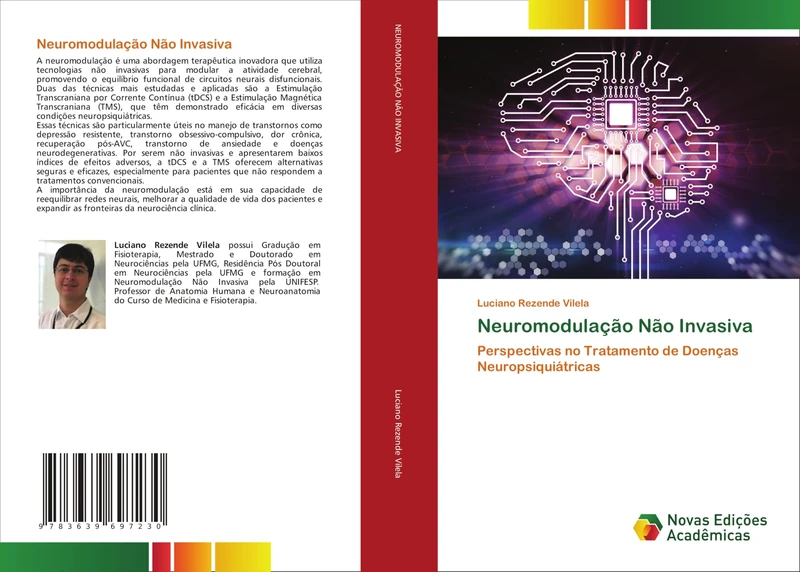 Neuromodulação Não Invasiva: Perspectivas no Tratamento de Doenças Neuropsiquiátricas