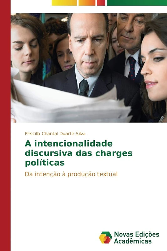 A intencionalidade discursiva das charges políticas: Da intenção à produção textual