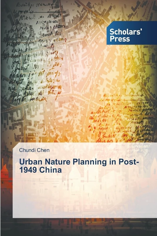Urban Nature Planning in Post-1949 China - Image 1