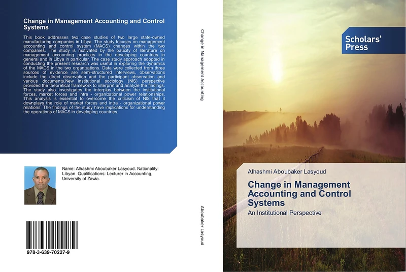 Change in Management Accounting and Control Systems: An Institutional Perspective