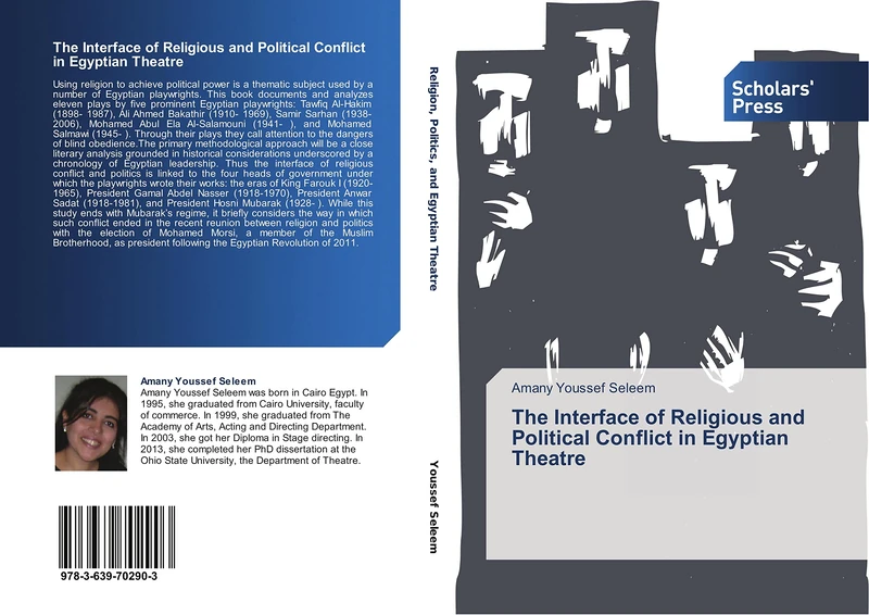 The Interface of Religious and Political Conflict in Egyptian Theatre