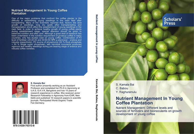 Nutrient Management In Young Coffee Plantation: Nutrient Management: Different levels and sources of fertilizers and bioinoculants on growth development of young coffee