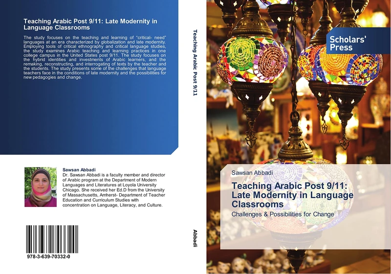 Teaching Arabic Post 9/11: Late Modernity in Language Classrooms: Challenges & Possibilities for Change - Image 1