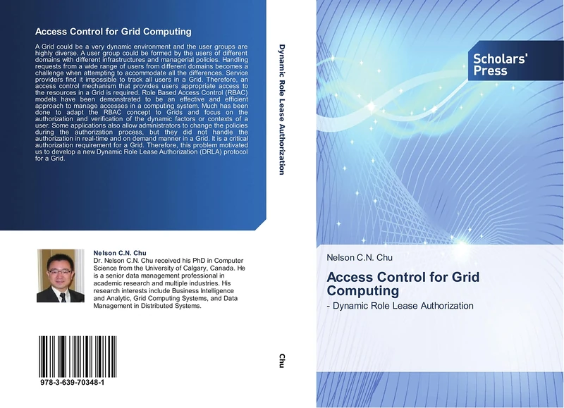 Access Control for Grid Computing: - Dynamic Role Lease Authorization