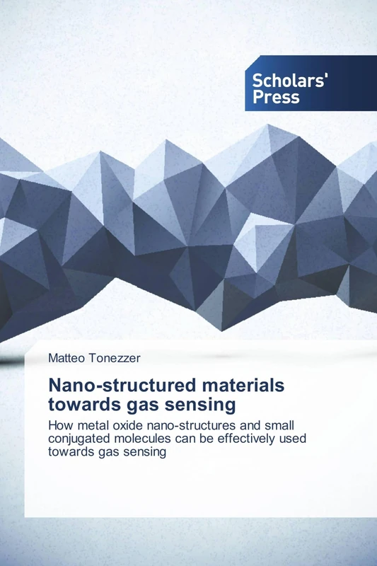 Nano-structured materials towards gas sensing: How metal oxide nano-structures and small conjugated molecules can be effectively used towards gas sensing