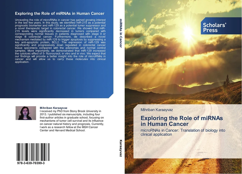 Exploring the Role of miRNAs in Human Cancer: microRNAs in Cancer: Translation of biology into clinical application