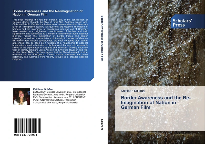 Border Awareness and the Re-Imagination of Nation in German Film