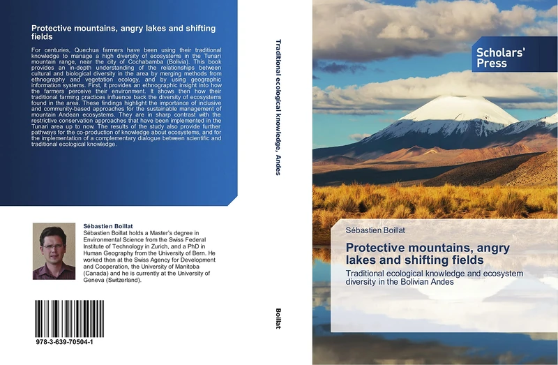 Protective mountains, angry lakes and shifting fields: Traditional ecological knowledge and ecosystem diversity in the Bolivian Andes