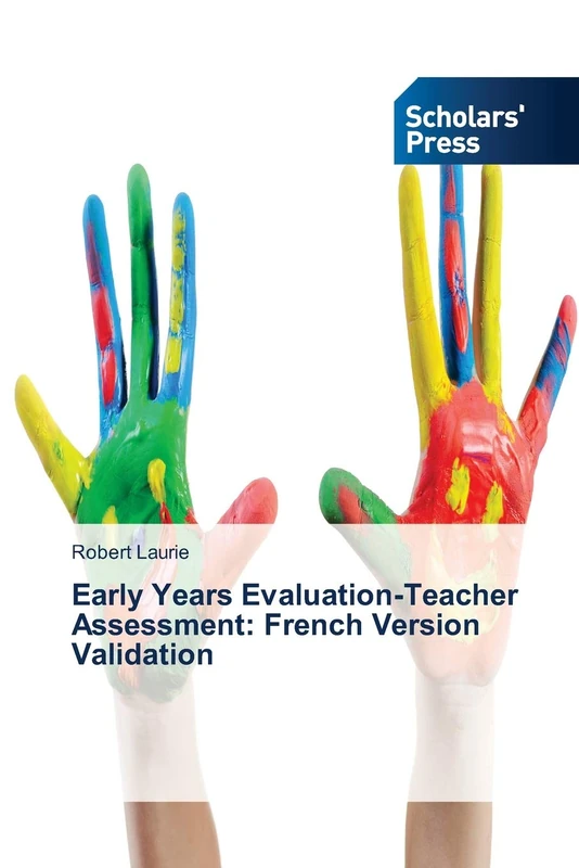 Early Years Evaluation-Teacher Assessment: French Version Validation