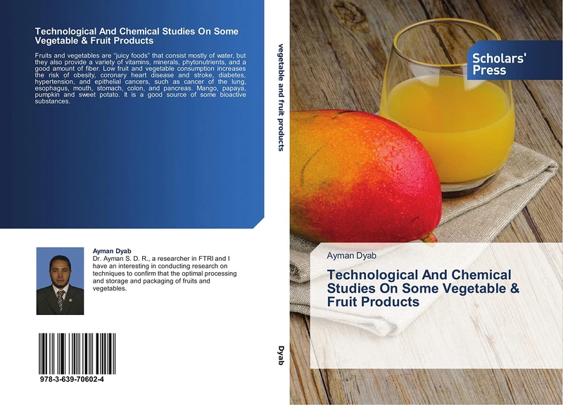 Technological And Chemical Studies On Some Vegetable & Fruit Products - Image 1