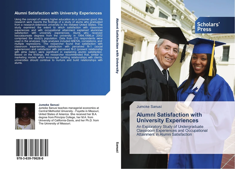 Alumni Satisfaction with University Experiences: An Exploratory Study of Undergraduate Classroom Experiences and Occupational Attainment in Alumni Satisfaction