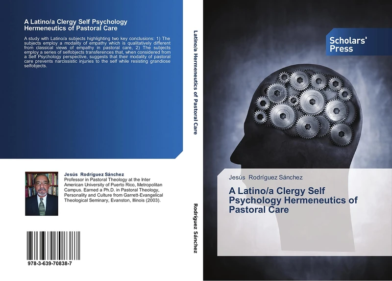 A Latino/a Clergy Self Psychology Hermeneutics of Pastoral Care