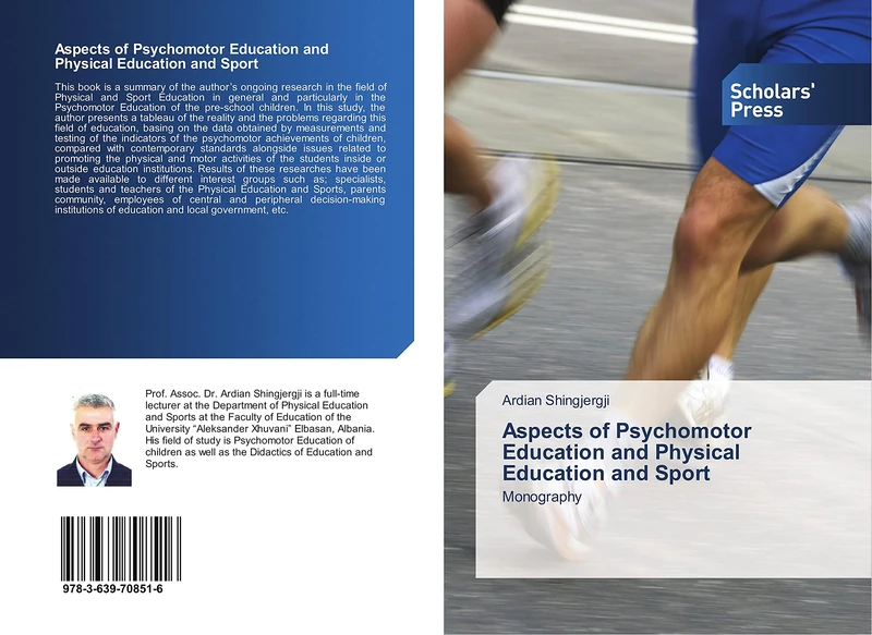 Aspects of Psychomotor Education and Physical Education and Sport: Monography