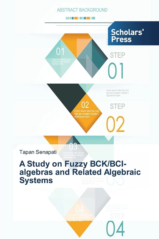 A Study on Fuzzy BCK/BCI-algebras and Related Algebraic Systems - Image 1