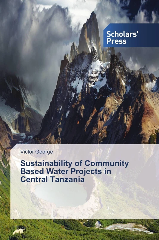 Sustainability of Community Based Water Projects in Central Tanzania