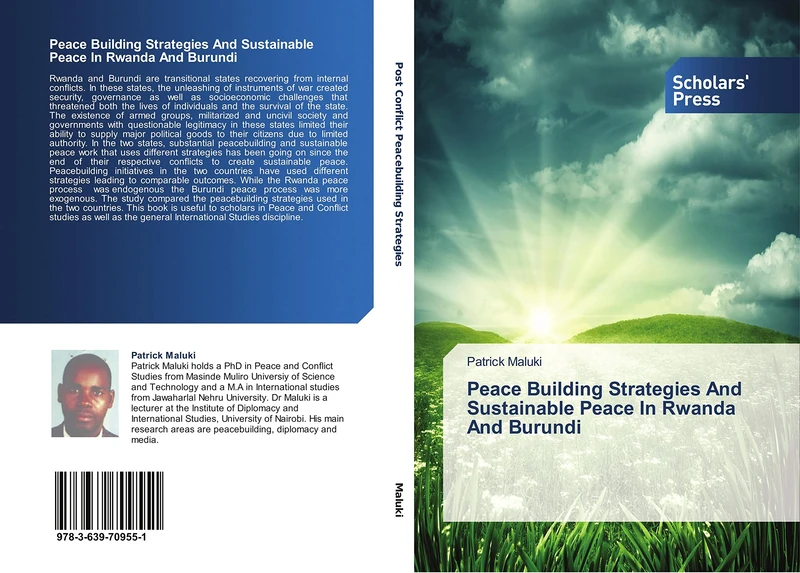 Peace Building Strategies And Sustainable Peace In Rwanda And Burundi
