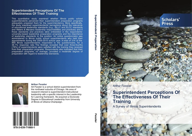 Superintendent Perceptions Of The Effectiveness Of Their Training: A Survey of Illinois Superintendents