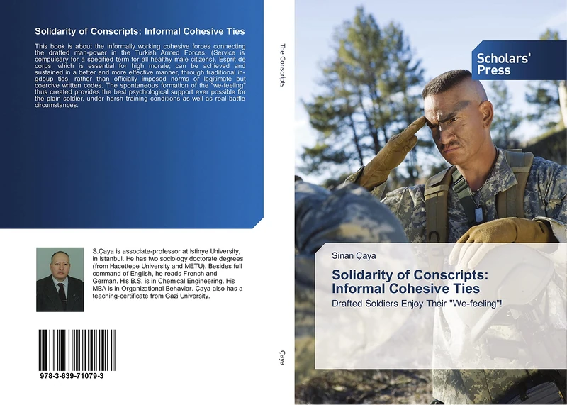 Solidarity of Conscripts: Informal Cohesive Ties: Drafted Soldiers Enjoy Their "We-feeling"! - Image 1