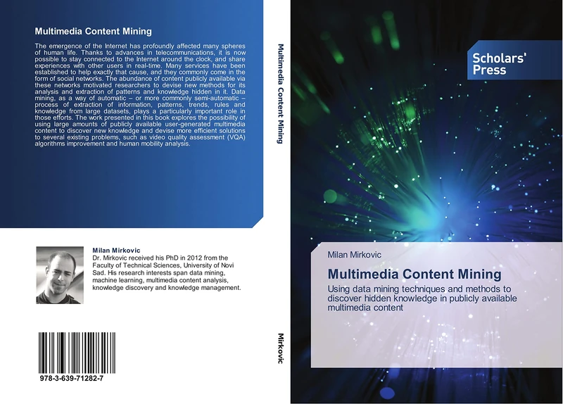 Multimedia Content Mining: Using data mining techniques and methods to discover hidden knowledge in publicly available multimedia content
