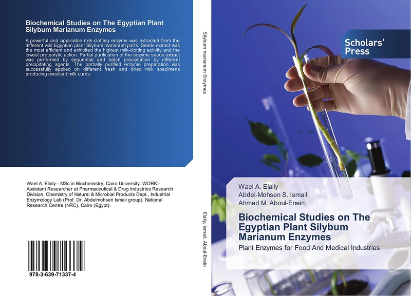 Biochemical Studies on The Egyptian Plant Silybum Marianum Enzymes: Plant Enzymes for Food And Medical Industries