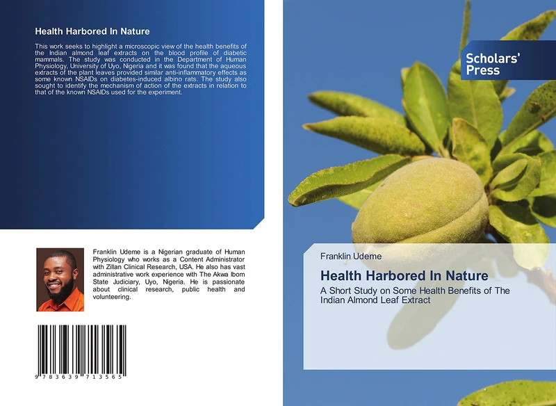 Health Harbored In Nature: A Short Study on Some Health Benefits of The Indian Almond Leaf Extract - Image 1