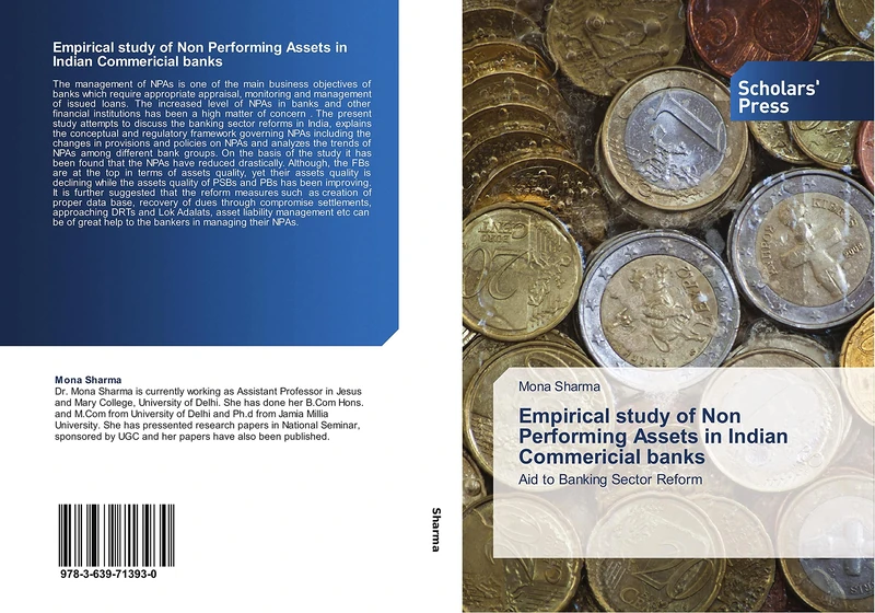 Empirical study of Non Performing Assets in Indian Commericial banks: Aid to Banking Sector Reform
