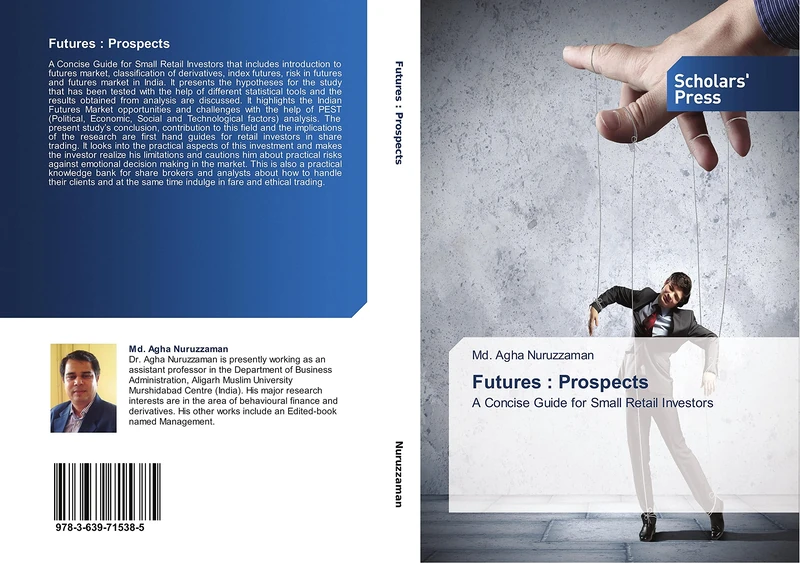 Futures : Prospects: A Concise Guide for Small Retail Investors