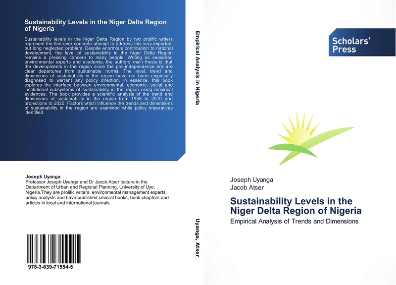 Sustainability Levels in the Niger Delta Region of Nigeria: Empirical Analysis of Trends and Dimensions