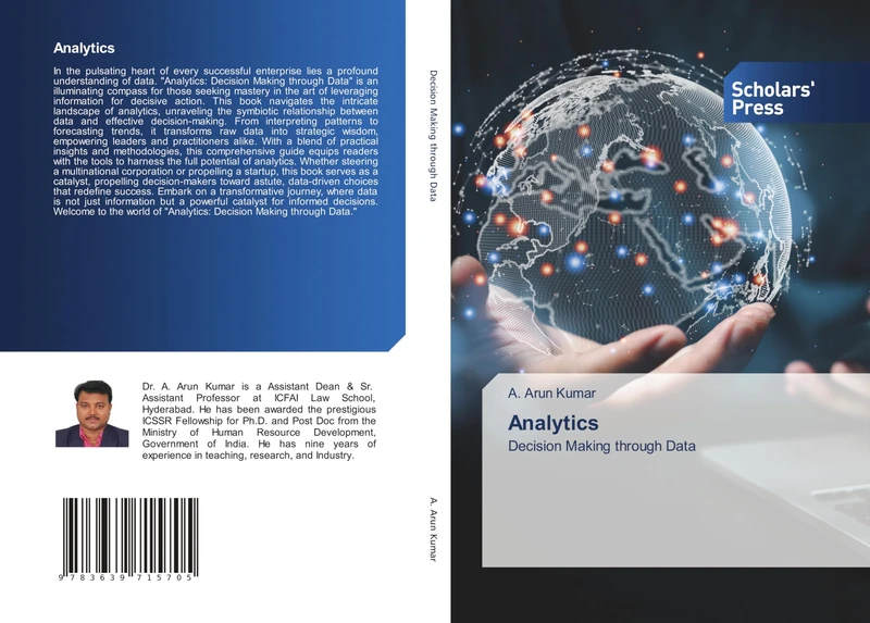 Analytics: Decision Making through Data