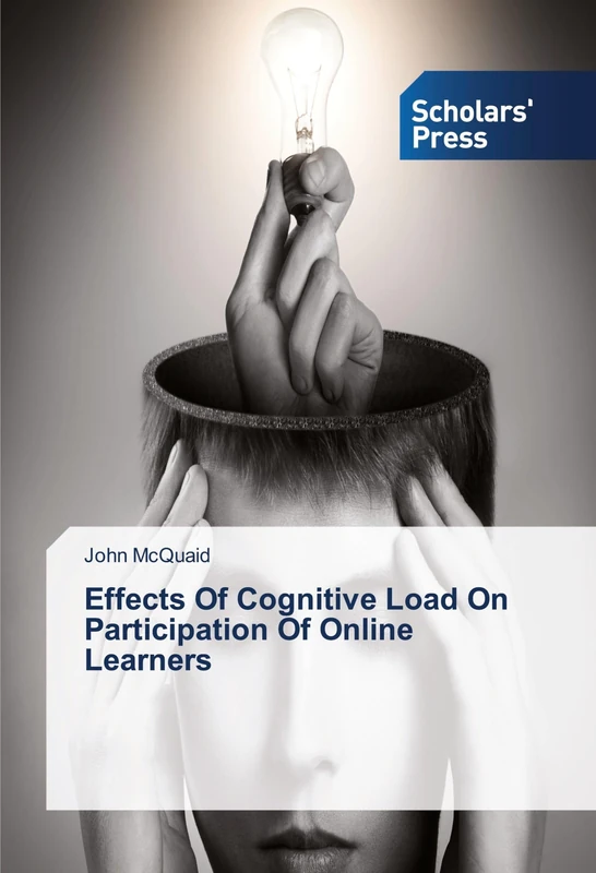 Effects Of Cognitive Load On Participation Of Online Learners