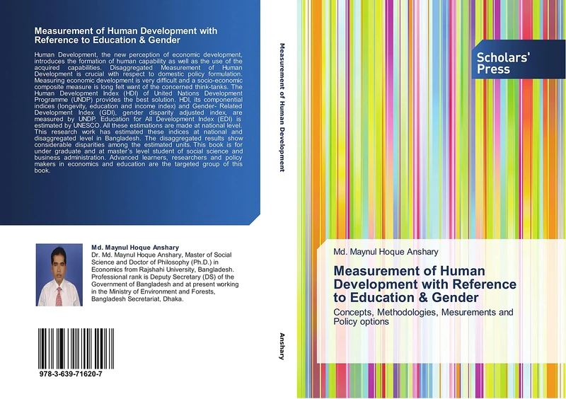 Measurement of Human Development with Reference to Education & Gender: Concepts, Methodologies, Mesurements and Policy options