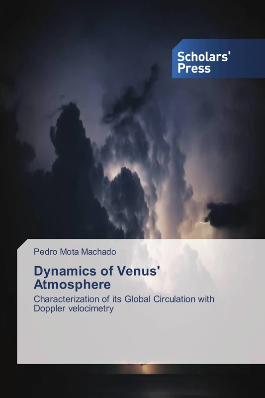 Dynamics of Venus' Atmosphere: Characterization of its Global Circulation with Doppler velocimetry - Image 1