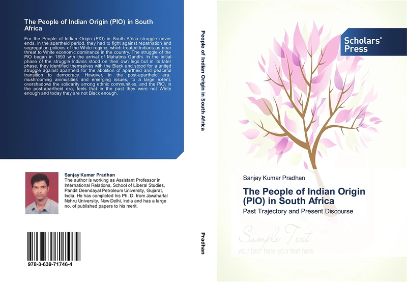 The People of Indian Origin (PIO) in South Africa: Past Trajectory and Present Discourse