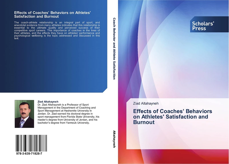 Effects of Coaches’ Behaviors on Athletes' Satisfaction and Burnout