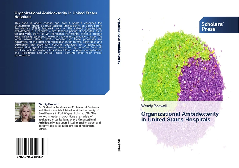 Organizational Ambidexterity in United States Hospitals