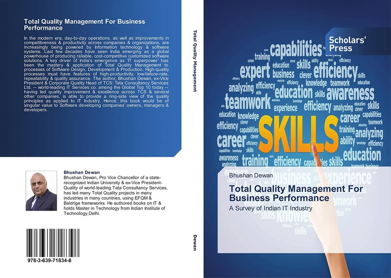 Total Quality Management For Business Performance: A Survey of Indian IT Industry