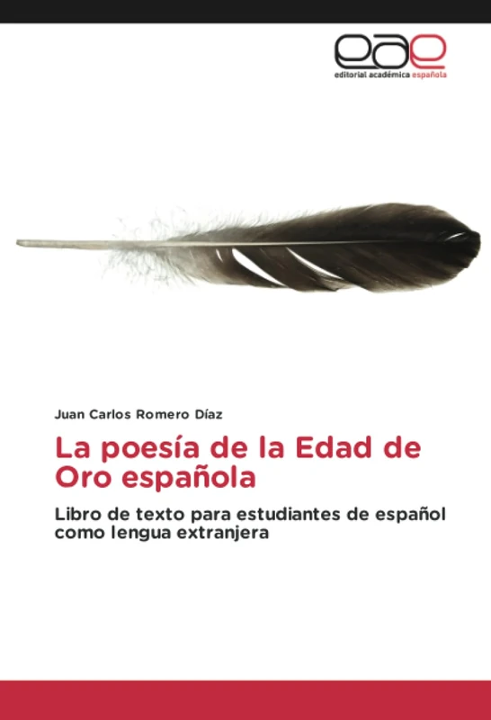 La poesía de la Edad de Oro española: Libro de texto para estudiantes de español como lengua extranjera