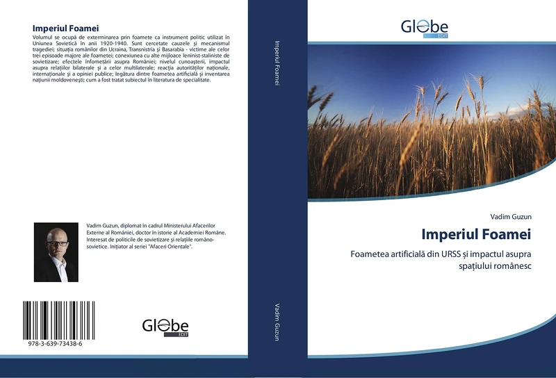 Imperiul Foamei: Foametea artificială din URSS și impactul asupra spațiului românesc